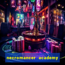 necromancer academy and the genius summoner 59